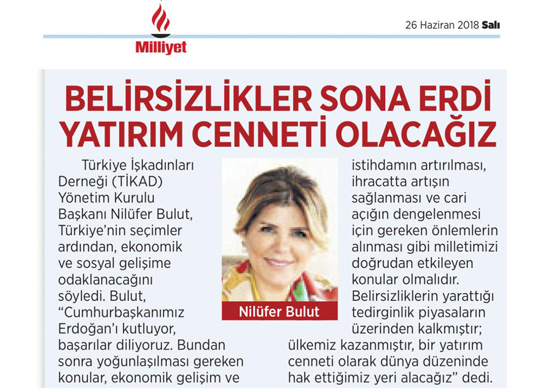 BELİRSİZLİKLER SONA ERDİ YATIRIM CENNETİ OLACAĞIZ